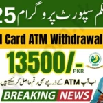 How to Withdraw BISP 8171 Cash Payment from ATM 2025 – Step-by-Step Guide